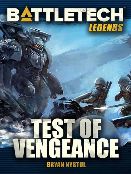 battletech-legends-test-of-vengeance-by-bryan-nystul