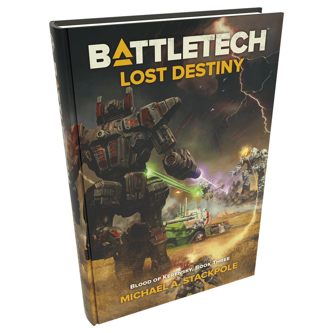 BattleTech Legends: Lost Destiny (Blood of Kerensky Trilogy, Book 3) by Michael A. Stackpole