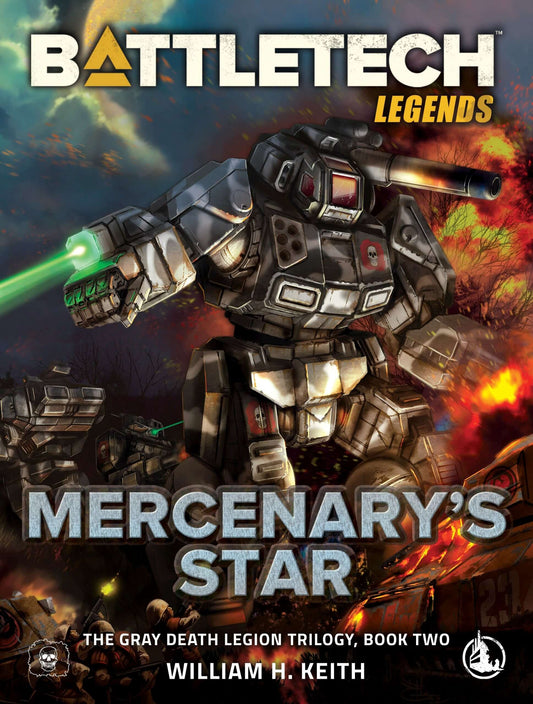 battletech-legends-mercenarys-star-gray-death-legion-trilogy-book-two-by-william-h-keith