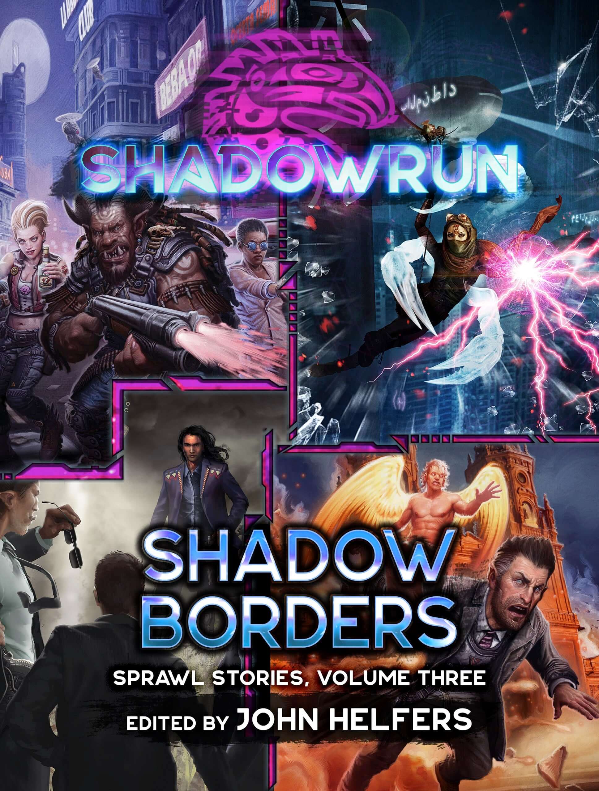 Shadowrun: Shadow Borders (Sprawl Stories, Volume Three)