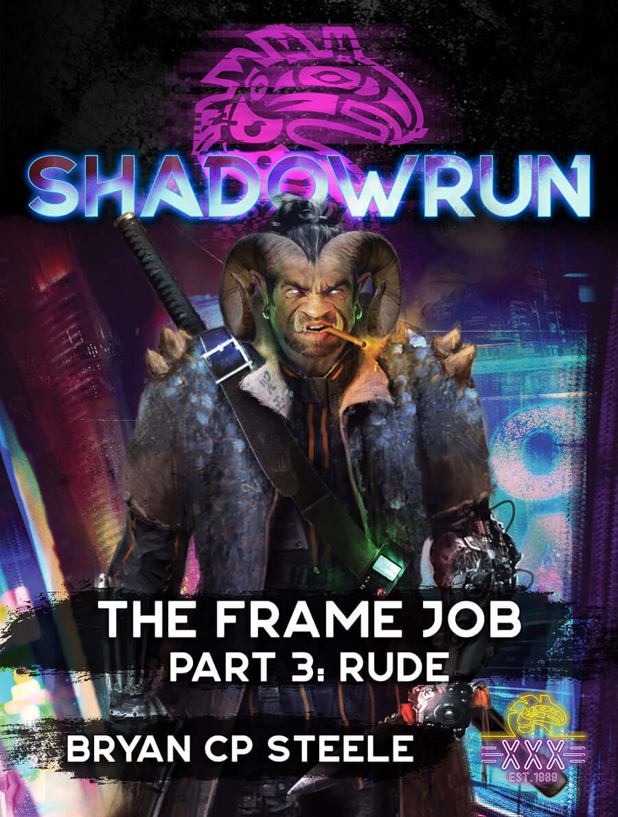shadowrun-the-frame-job-part-3-rude