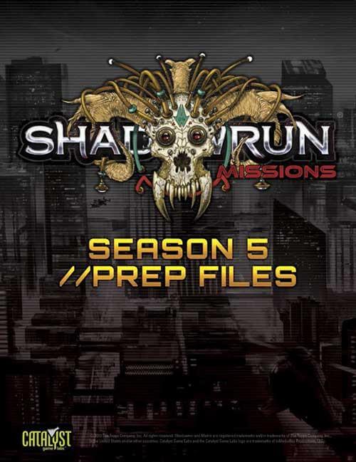 shadowrun-missions-season-5-prep-files