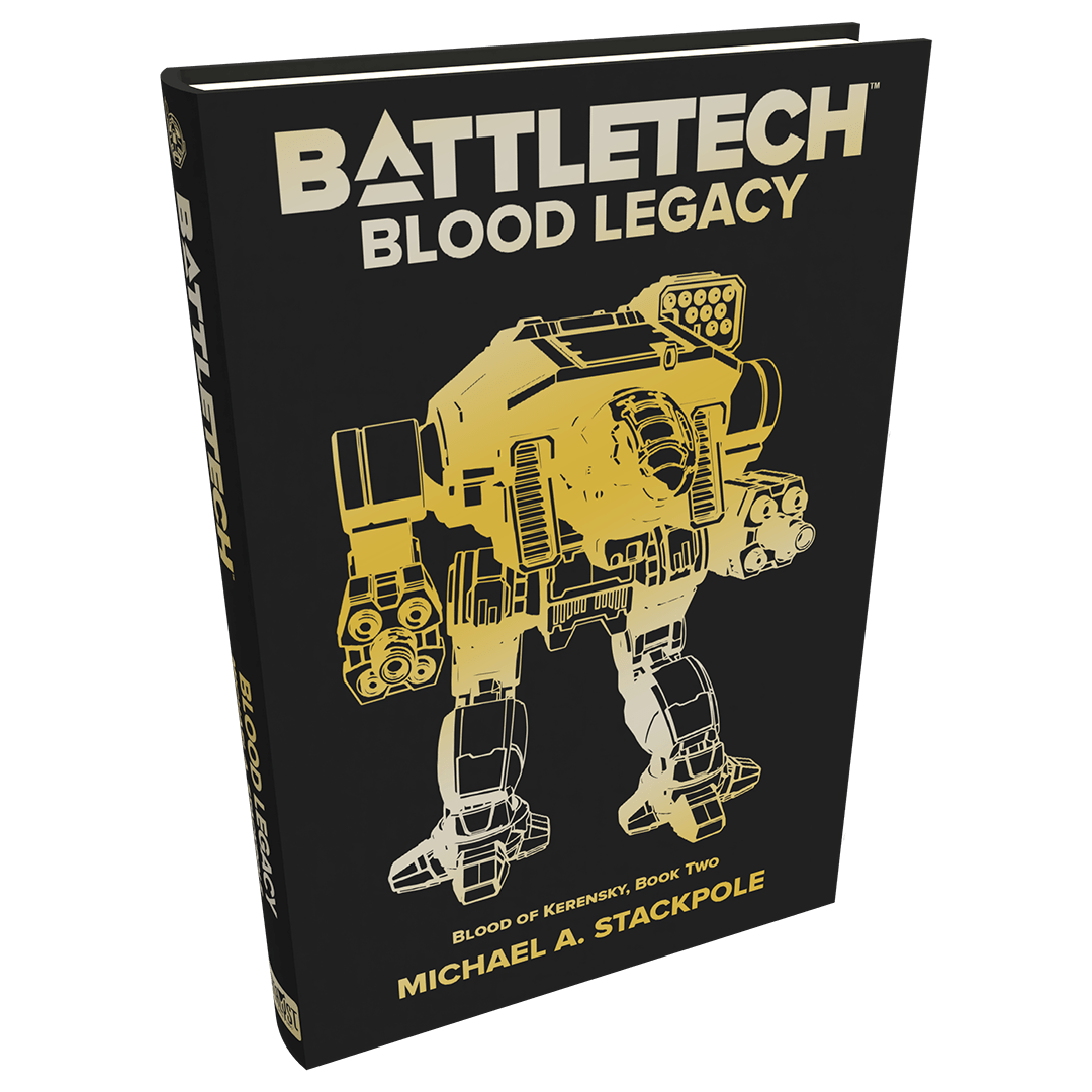 BattleTech Legends: Blood Legacy (Blood of Kerensky Trilogy, Book Two) by Michael A. Stackpole