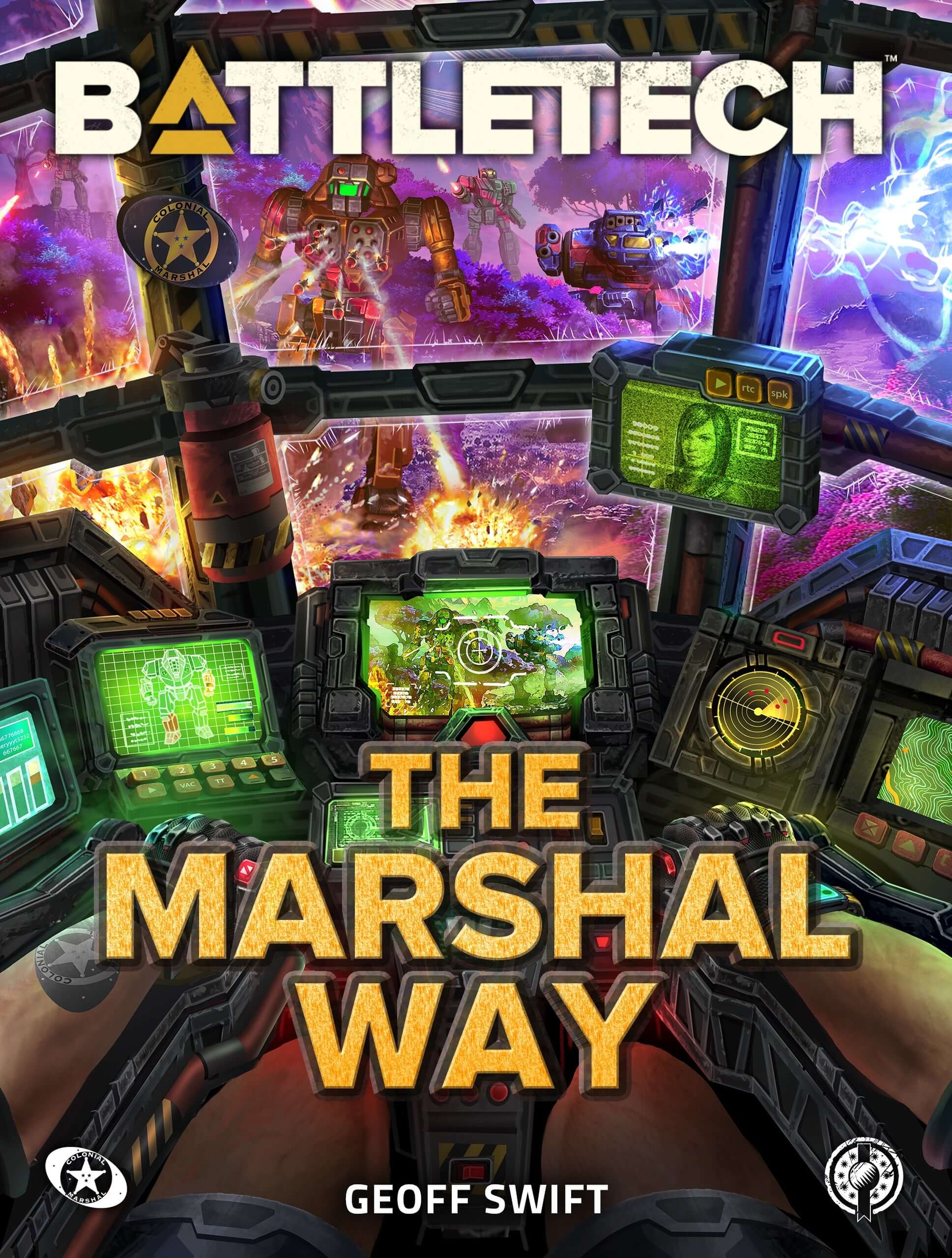 BattleTech: The Marshal Way, by Geoff Swift