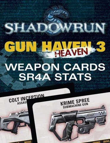 Shadowrun: Gun H(e)aven 3 Cards (SR4A Stats)