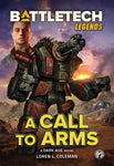 BattleTech: Legends: A Call to Arms