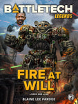 BattleTech: Legends: Fire at Will by Blaine Lee Pardoe