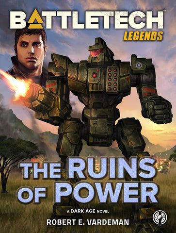 BattleTech: Legends: The Ruins of Power