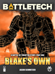 BattleTech: Blake's Own (Battle of Tukayyid, Part 1)