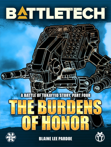 BattleTech: The Burdens of Honor (Battle of Tukayyid, Part 4)