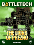 BattleTech: The Lions of Prezno (Battle of Tukayyid, Part 6)