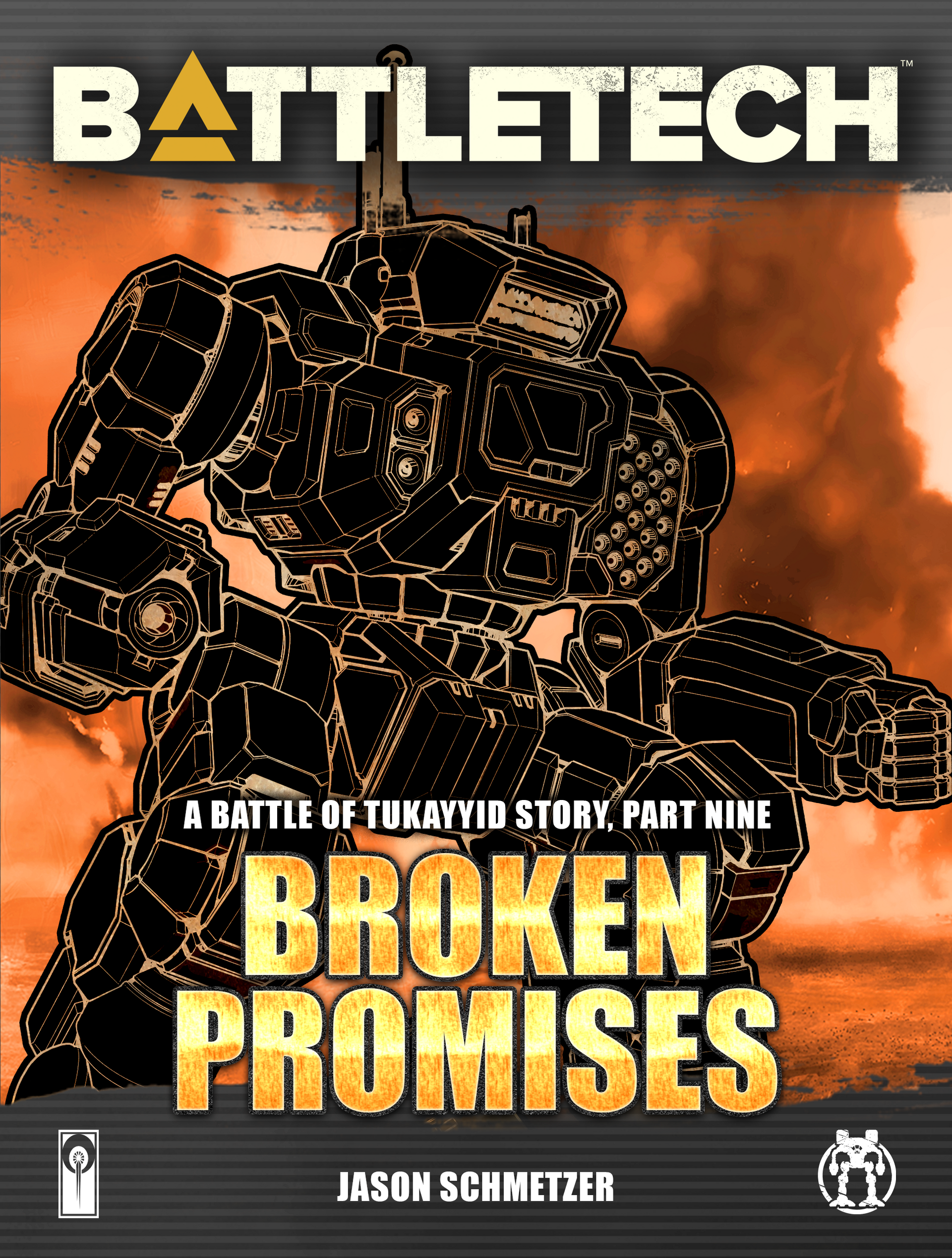 BattleTech: Broken Promises (Battle of Tukayyid, Part 9) by Jason