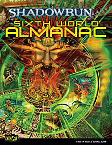 Shadowrun: Sixth World Almanac
