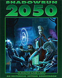 Shadowrun: 2050 (Setting Guide)