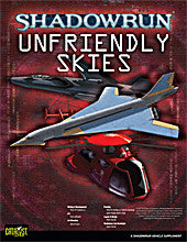 Shadowrun: Supplement: Unfriendly Skies