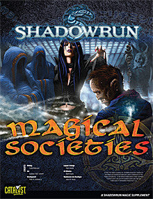 Shadowrun: Supplement: Magical Societies