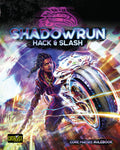 Shadowrun: Hack & Slash (Core Matrix Rulebook)