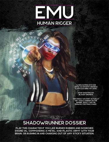 Shadowrun: Sixth World: Dossier: Emu (Human Rigger)