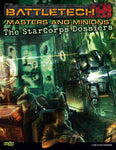 BattleTech: Masters & Minions: The StarCorps Dossiers