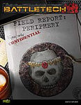 BattleTech: Field Report: Periphery
