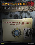 BattleTech: Dossiers: Lamenkov's Liability