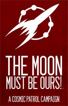 cosmic-patrol-the-moon-must-be-ours-pdf