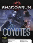Shadowrun: Coyotes