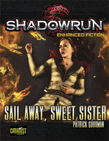 Shadowrun: Sail Away, Sweet Sister