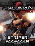Shadowrun: Legends: Striper Assassin
