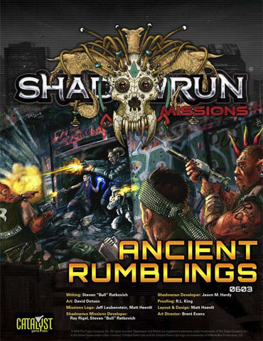 Shadowrun: Missions: 06-03: Ancient Rumblings