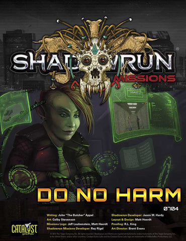 Shadowrun: Missions: 07-04: Do No Harm