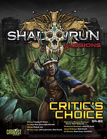 Shadowrun: Missions: 05-02: Critic's Choice