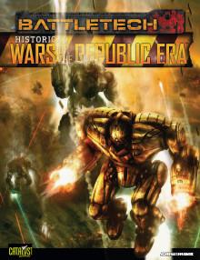 BattleTech: Historical: Wars of the Republic Era