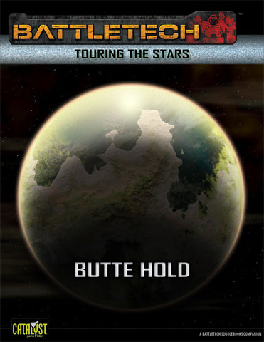 BattleTech: Touring the Stars: Butte Hold