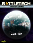 BattleTech: Touring the Stars: Valencia