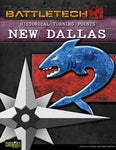BattleTech: Historical Turning Points: New Dallas