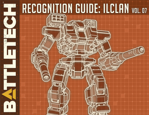 BattleTech: Recognition Guide: ilClan Vol. 7