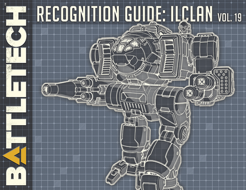 BattleTech: Recognition Guide: ilClan Vol. 19