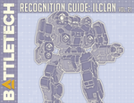 BattleTech: Recognition Guide: ilClan Vol. 21