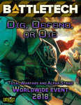 BattleTech: Dig, Defend, or Die