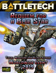 BattleTech: World Wide Event: Requiem for a Blue Star