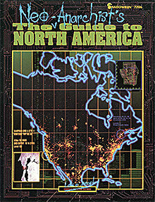 Shadowrun: Neo-Anarchist's Guide to North America