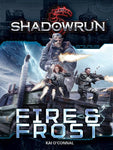 Shadowrun: Fire & Frost (Novel)