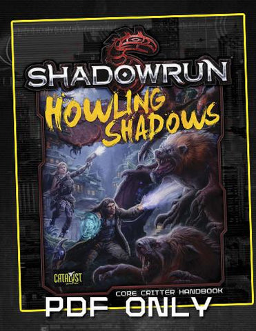 Shadowrun: Howling Shadows (Shadowrun 5th Edition)