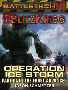 battletech-operation-ice-storm-part-one-by-jason-schmetzer-novella