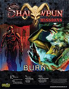 Shadowrun: Missions: 04-07: Burn