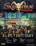 Shadowrun: Missions: 04-11: Election Day