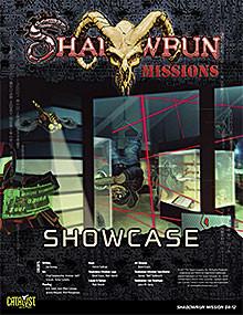 Shadowrun: Missions: 04-12: Showcase