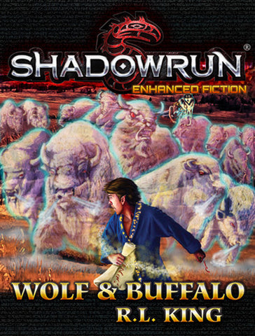 Shadowrun: Wolf & Buffalo